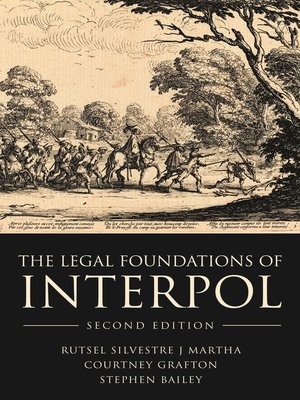 cover image of The Legal Foundations of INTERPOL